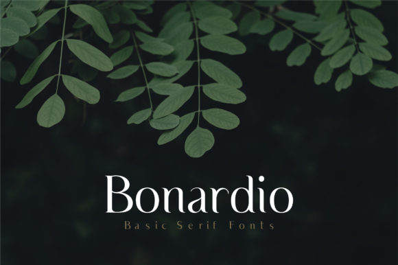 Bonardio: A Romantic Serif Font for Boutique Branding