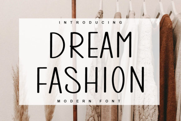 Dream Fashion: A Handwritten Script for Editorial Clarity