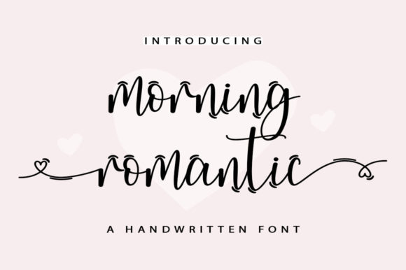 Morning Romantic Font Review: A Designer’s Perspective