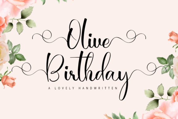 Olive Birthday: A Handwritten Font for Authentic Brand Identity