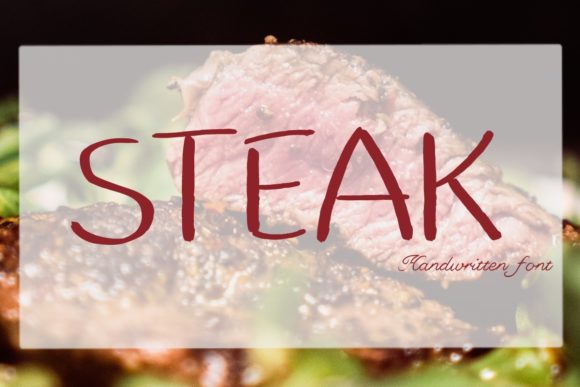 Steak: The Handwritten Font That Transformed My Brand Identity