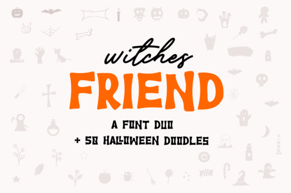 Witches Friend Duo: The Script Font Pair for Cohesive Brand Identity
